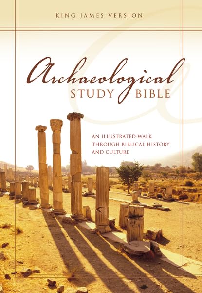 KJV, Archaeological Study Bible, Hardcover: An Illustrated Walk Through Biblical History and Culture,New