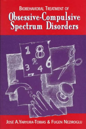 Biobehavioral Treatment of ObsessiveCompulsive Spectrum Disorders,Used