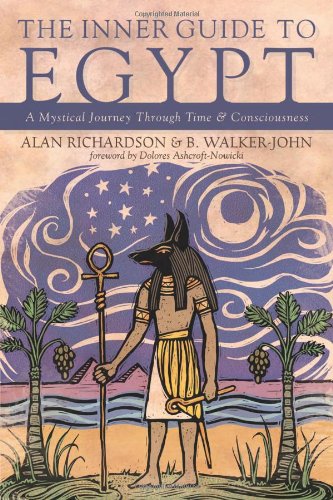 The Inner Guide to Egypt: A Mystical Journey Through Time & Consciousness,Used