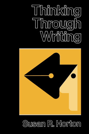 Thinking Through Writing-used