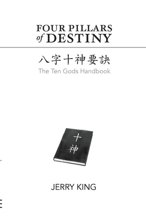Four Pillars Of Destiny: The Ten Gods Handbook,Used