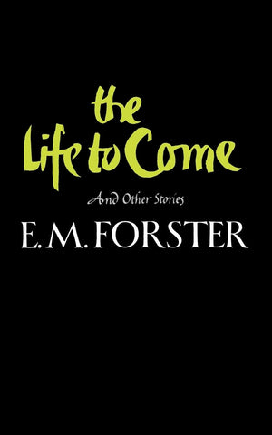 The Life to Come: And Other Stories,Used