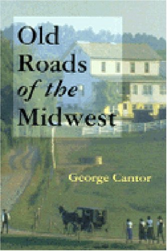 Old Roads Of The Midwest,Used
