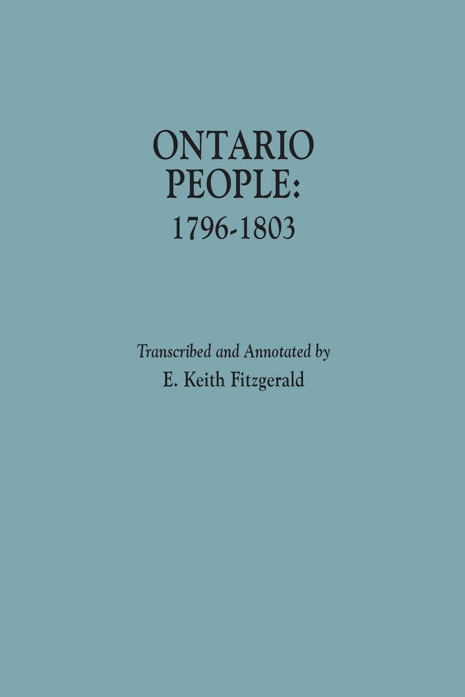 Ontario People: 17961803,New