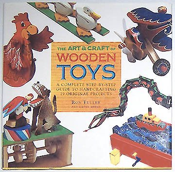 The Art and Craft of Wooden Toys,Used