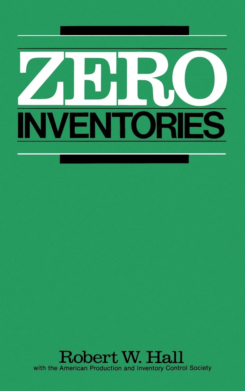Zero Inventories (IRWIN/APICS SERIES IN PRODUCTION MANAGEMENT),Used