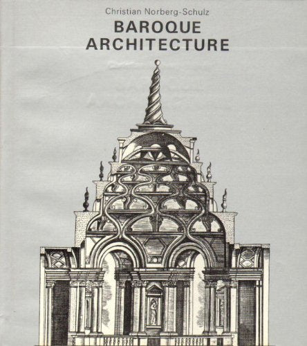 Baroque Architecture (History of World Architecture),New