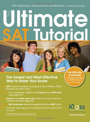 The Ultimate SAT Tutorial: The Easiest and Most Effective Way to Raise Your Score,Used