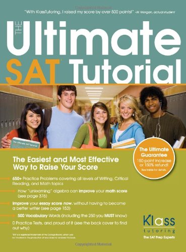 The Ultimate SAT Tutorial: The Easiest and Most Effective Way to Raise Your Score,Used