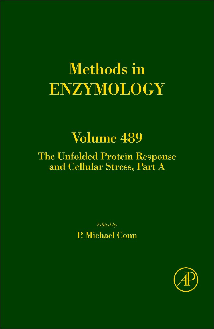 The Unfolded Protein Response and Cellular Stress, Part A (Volume 489) (Methods in Enzymology, Volume 489),Used