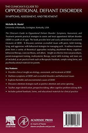 The Clinician's Guide to Oppositional Defiant Disorder: Symptoms, Assessment, and Treatment,Used