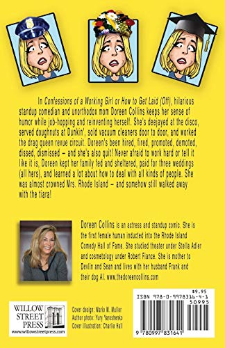 Confessions of a Working Girl: or How to Get Laid (Off),Used