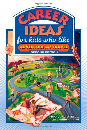 Career Ideas For Kids Who Like Adventure And Travel (Career Ideas For Kids (Hardcover)),Used