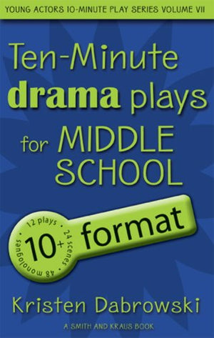 TenMinute Drama Plays for Middle School/10+ Format Volume 7,Used