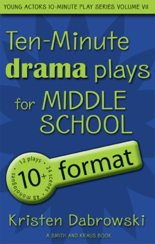 TenMinute Drama Plays for Middle School/10+ Format Volume 7,Used