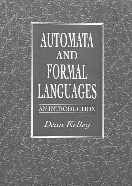 Automata and Formal Languages: An Introduction,Used