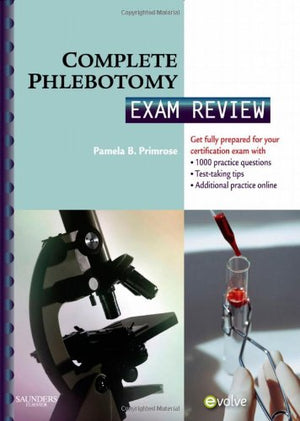 Complete Phlebotomy Exam Review,Used