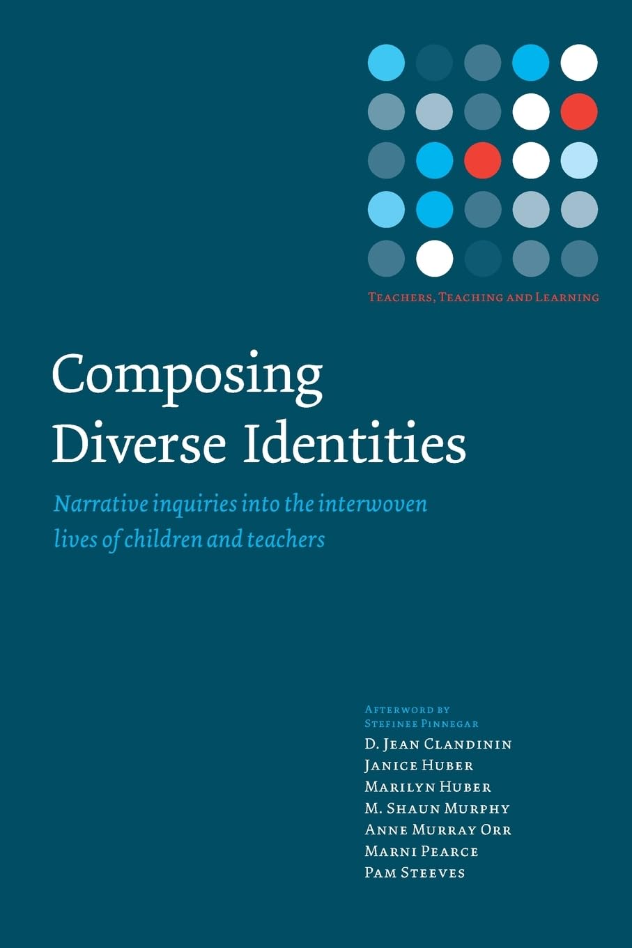 Composing Diverse Identities (Teachers, Teaching and Learning),Used
