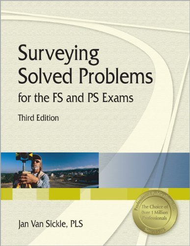 Surveying Solved Problems for the FS and PS Exams,Used