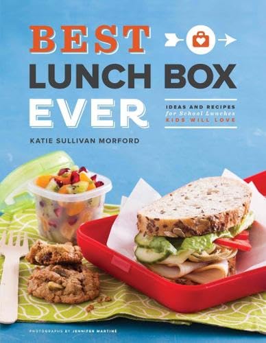 Chronicle Books Best Lunch Box Ever: Creative School Lunch Ideas & Recipes Kids Will Love
