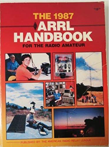 The 1987 ARRL Handbook for the Radio Amateur, 64th Edition,Used
