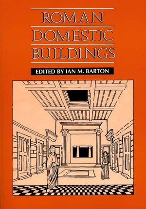 Roman Domestic Buildings (Exeter Studies In History),Used