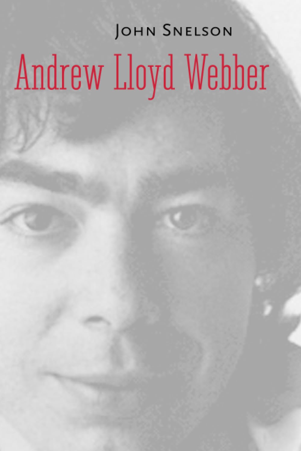 Andrew Lloyd Webber (Yale Broadway Masters Series),New