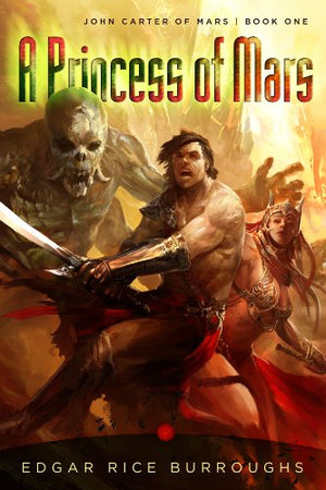 A Princess of Mars (John Carter of Mars),Used