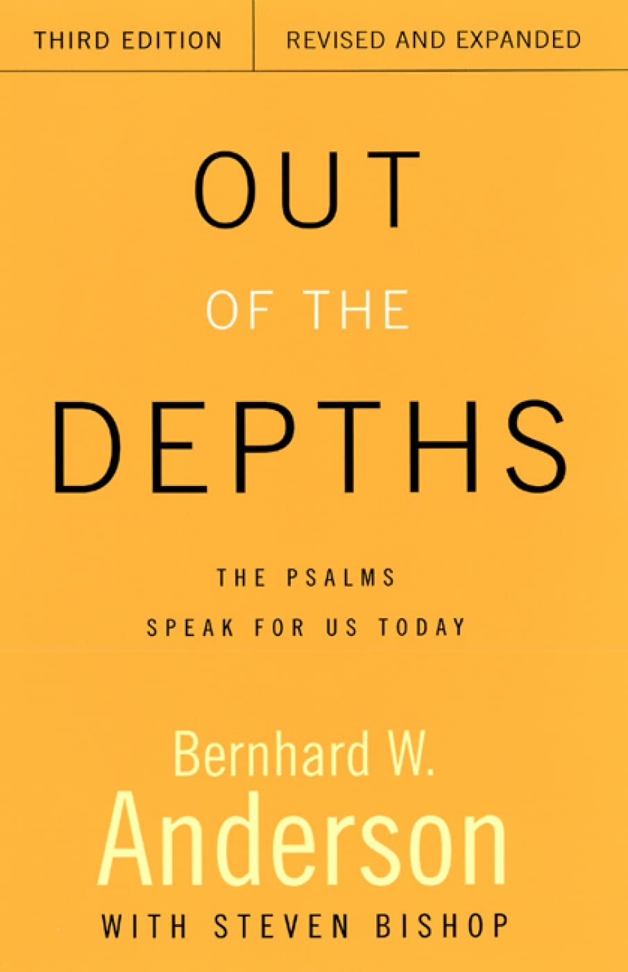 Out Of The Depths: The Psalms Speak For Us Today,New