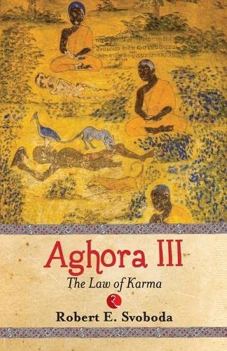 Aghora-Iii: The Law Of Karma