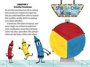 Crayola! The Secrets of the Cool Colors and Hot Hues: ReadytoRead Level 3 (Science of Fun Stuff),Used