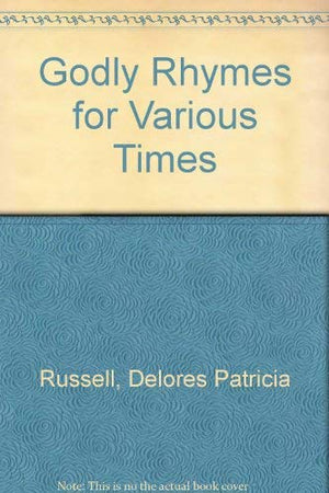 Godly Rhymes for Various Times,Used