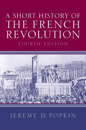 A Short History of the French Revolution,Used