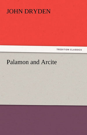 Palamon and Arcite,Used