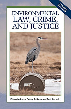 Environmental Law, Crime, and Justice,Used