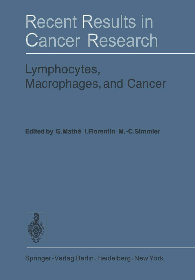 Lymphocytes, Macrophages, and Cancer (Recent Results in Cancer Research, 56),Used