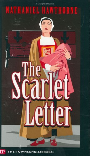 The Scarlet Letter (Townsend Library Edition),Used