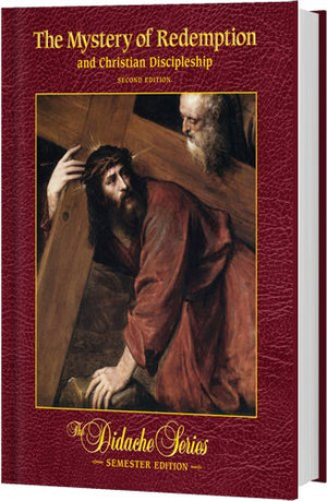 The Mystery of Redemption and Christian Discipleship, 2nd Edition,Used