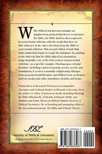 Last Stop Before Antarctica: The Bible and Postcolonialism in Australia (Semeia Studies),Used