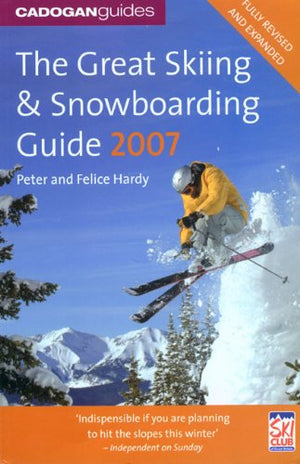 Cadogan Guides the Great Skiing & Snowboarding Guide 2007,Used
