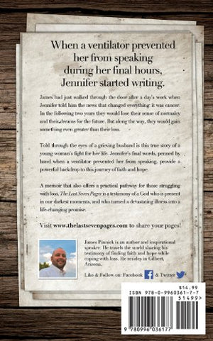 The Last Seven Pages: Two Days To Live. What Would You Write? A Memoir of Hope,Used