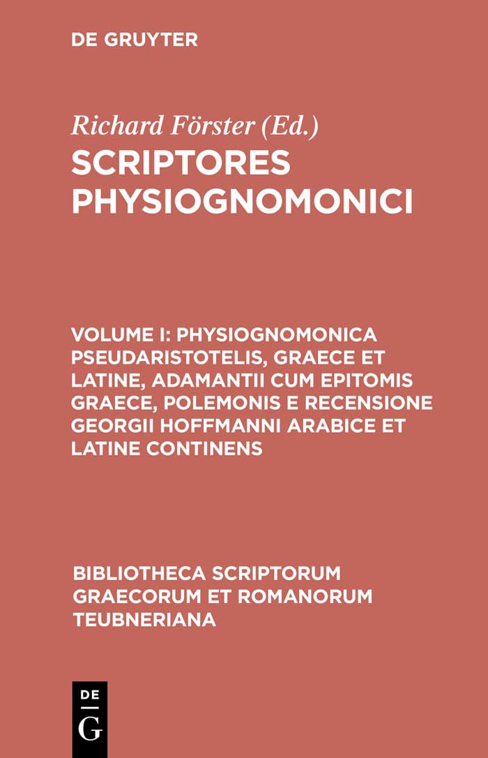 Physiognomonica Pseudaristotelis, Graece et Latine, Adamantii cum epitomis Graece, Polemonis e recensione Georgii Hoffmanni Arab,Used
