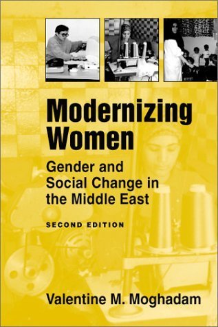 Modernizing Women: Gender and Social Change in the Middle East,Used