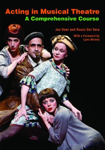 Acting In Musical Theatre: A Comprehensive Course,New