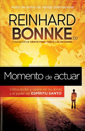 Momento de actuar: Como recibir y operar en los dones y el poder del Espiritu Santo / Taking Action (Spanish Edition),Used