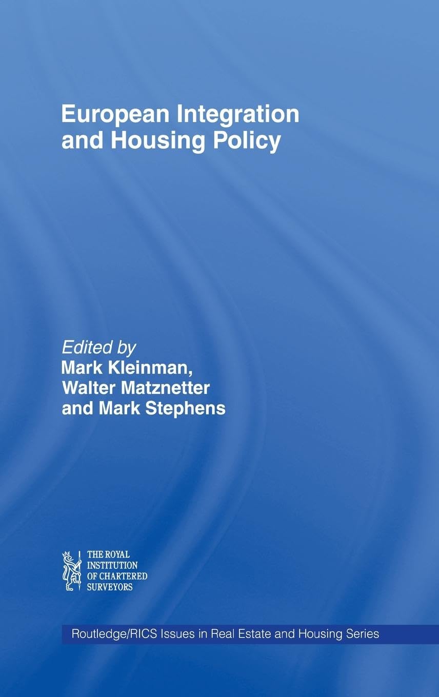 European Integration and Housing Policy (Routledge/Rics Issues in Real Estate and Housing Series),Used