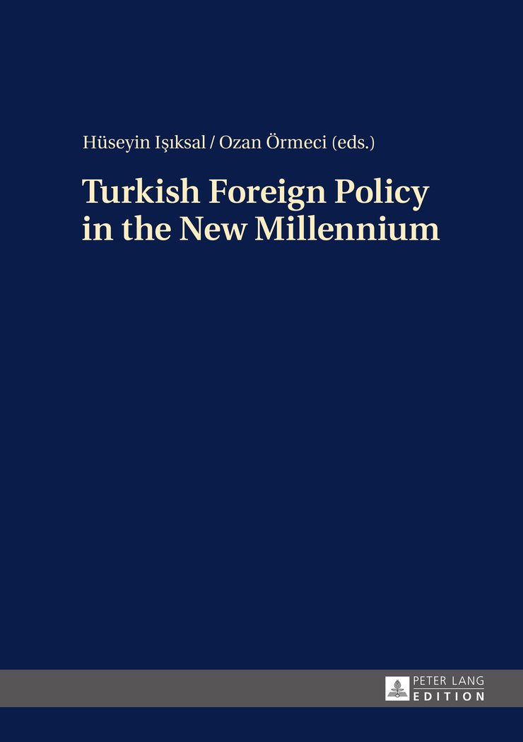Turkish Foreign Policy in the New Millennium,Used