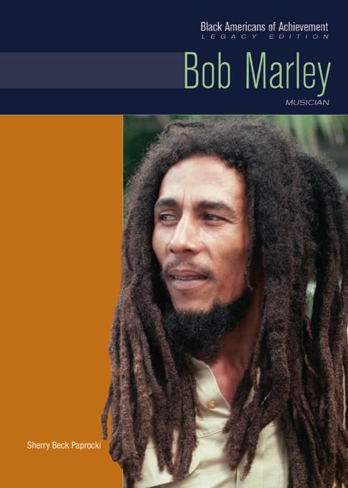 Bob Marley: Musician (Black Americans of Achievement, Legacy Edition),Used