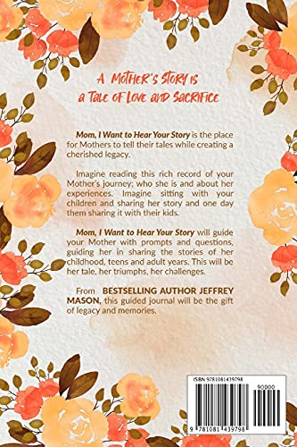 Mom, I Want to Hear Your Story: A Mother?s Guided Journal To Share Her Life & Her Love (Hear Your Story Books),New