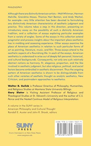 American Aesthetics: Theory and Practice (Suny in American Philosophy and Cultural Thought),Used